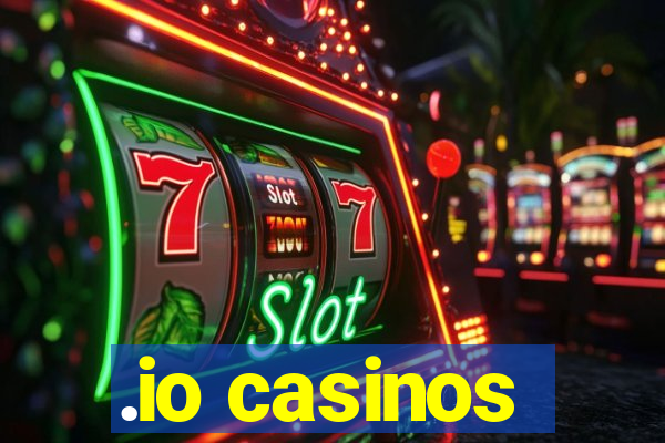 .io casinos